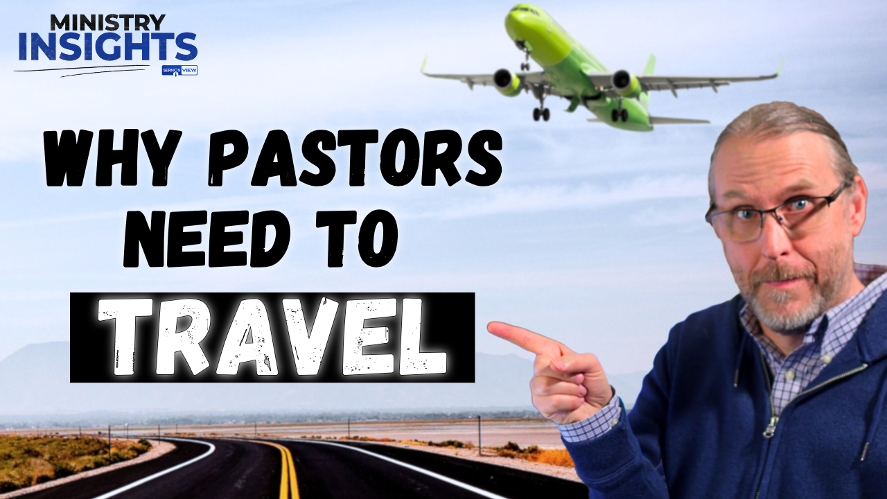 Featured image for “How Traveling Can Strengthen Your Ministry and Spiritual Life”