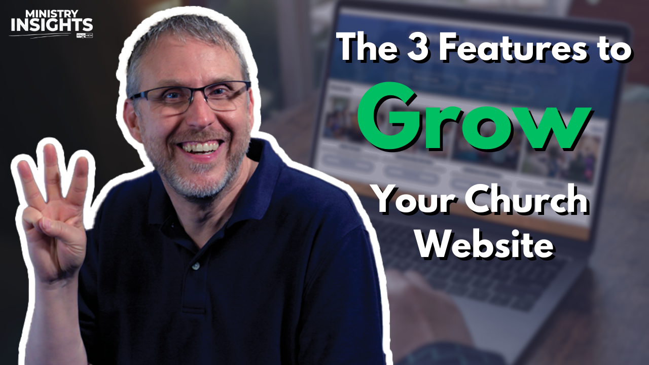 Featured image for “3 Website Features Proven to Fuel Church Growth”