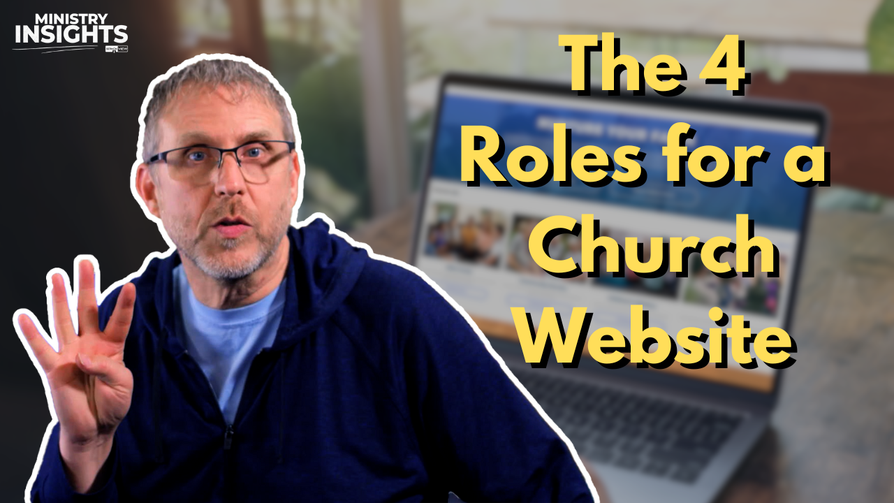 Featured image for “Why Your Church Website Isn’t Reaching Guests and the 4 Roles You Need to Fix It”
